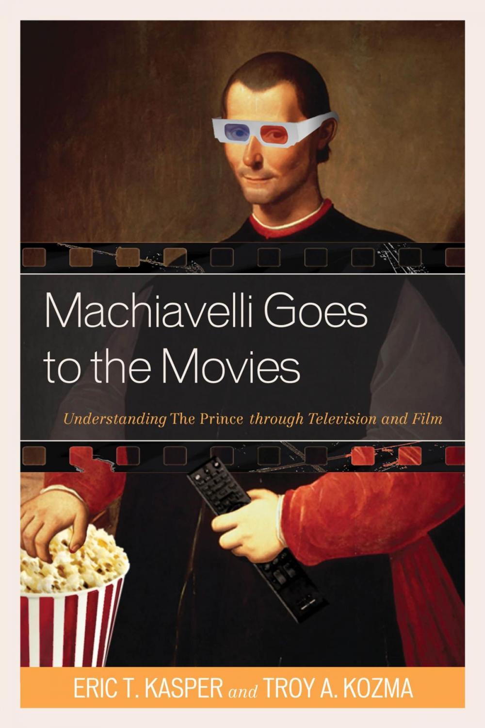 Big bigCover of Machiavelli Goes to the Movies