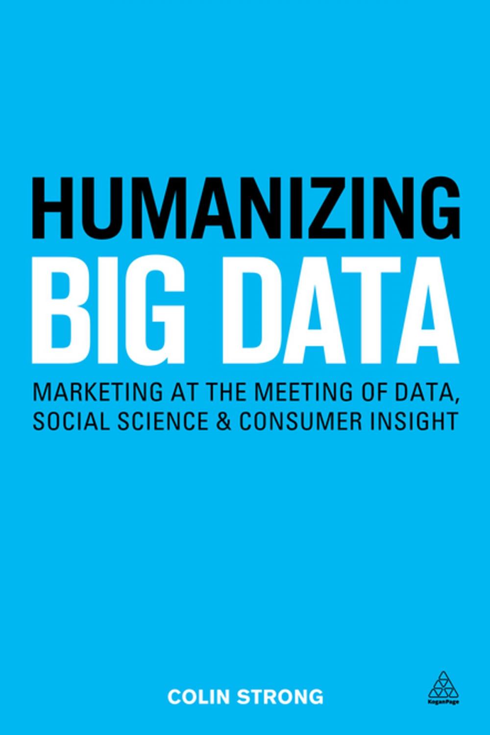 Big bigCover of Humanizing Big Data