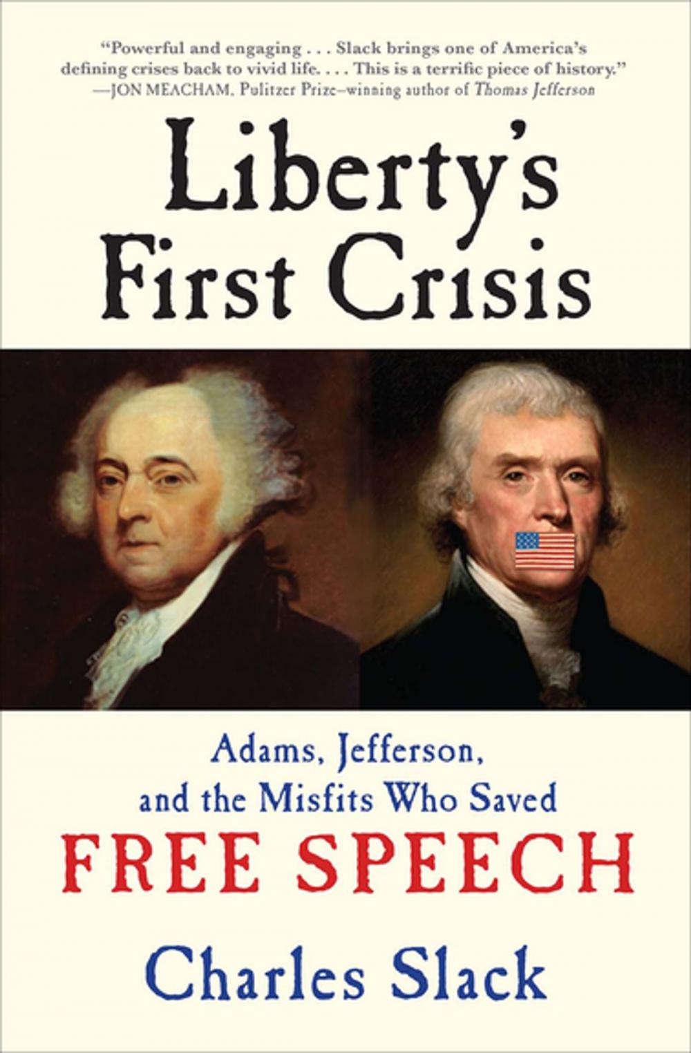 Big bigCover of Liberty's First Crisis