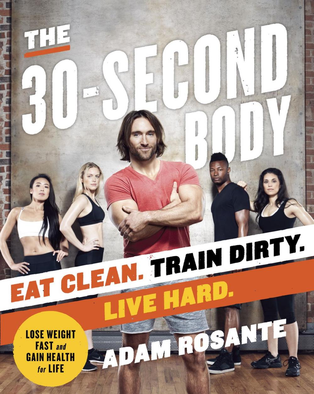 Big bigCover of The 30-Second Body