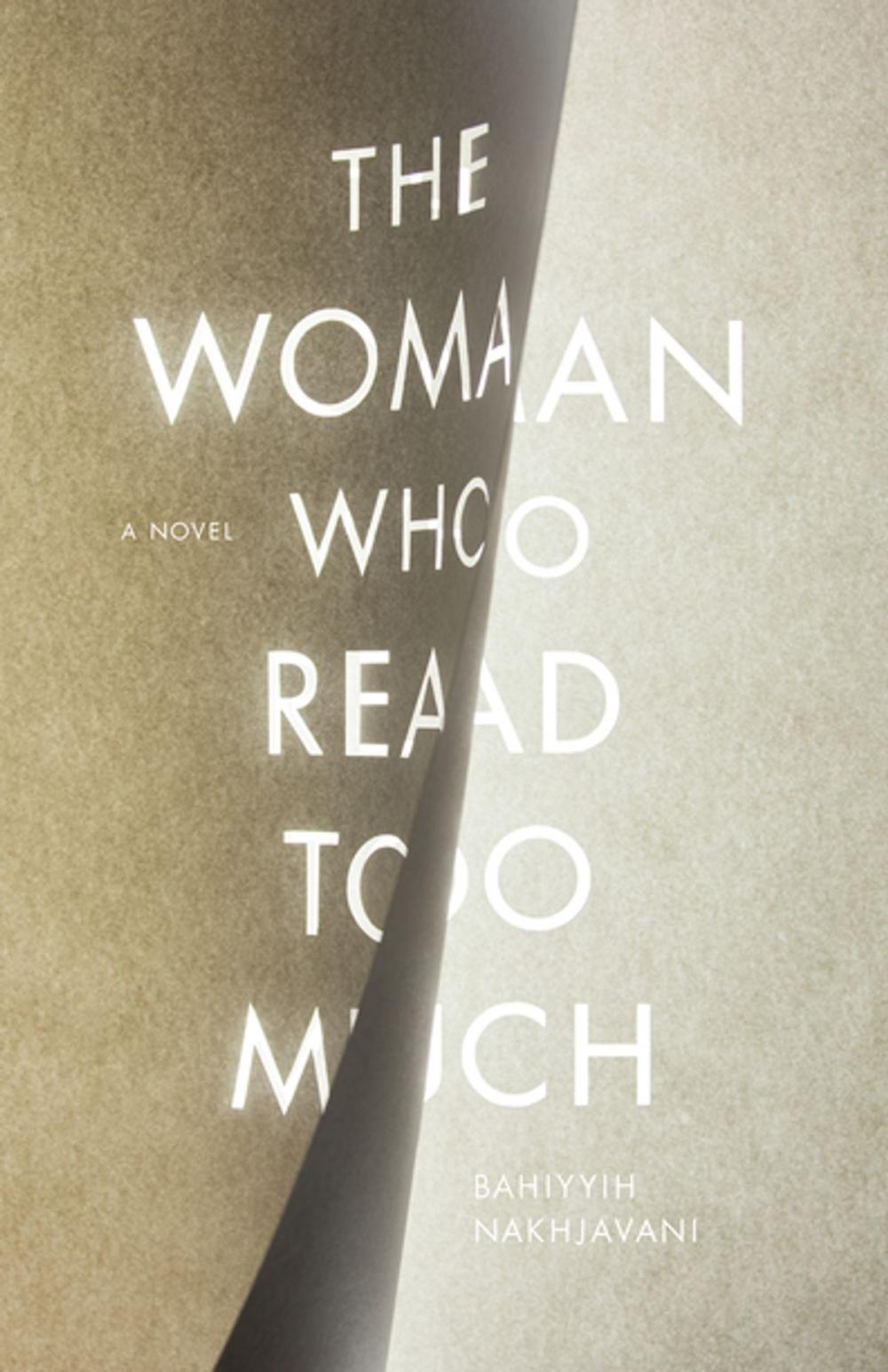 Big bigCover of The Woman Who Read Too Much