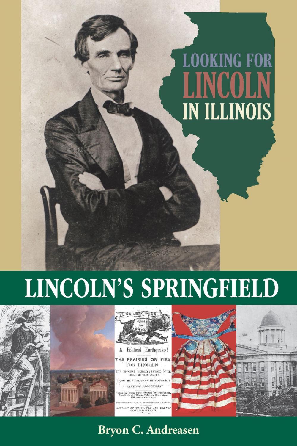 Big bigCover of Looking for Lincoln in Illinois