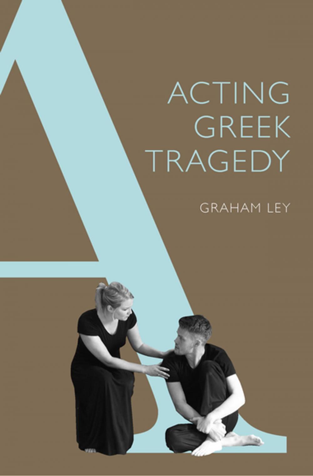 Big bigCover of Acting Greek Tragedy