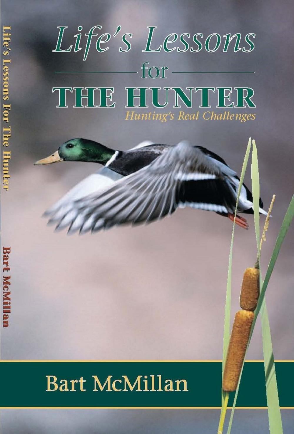 Big bigCover of Life's Lessons for the Hunter