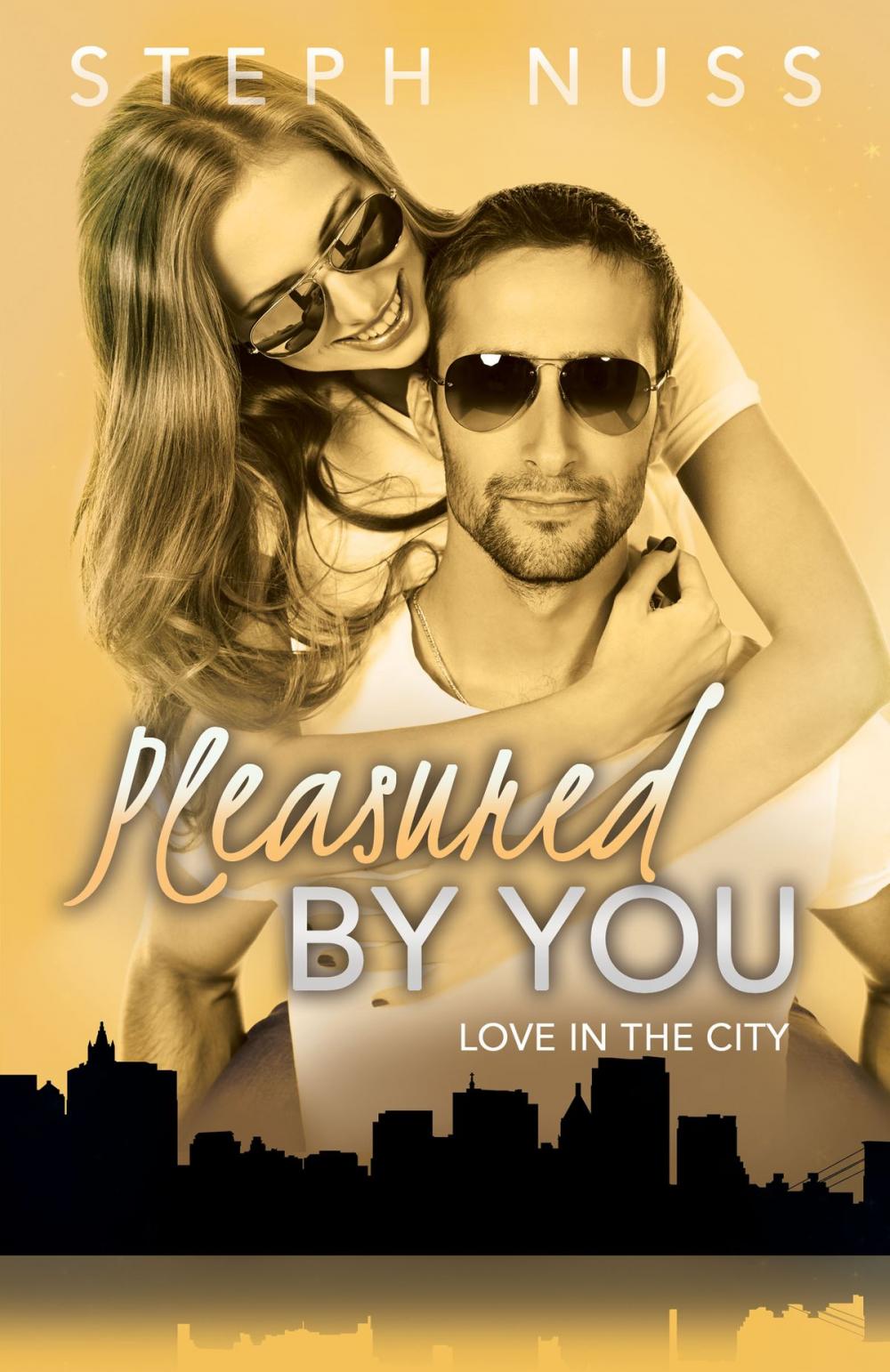 Big bigCover of Pleasured By You (Love in the City Book 3)