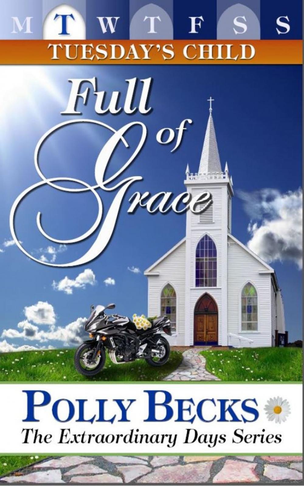 Big bigCover of TUESDAY'S CHILD: Full of Grace