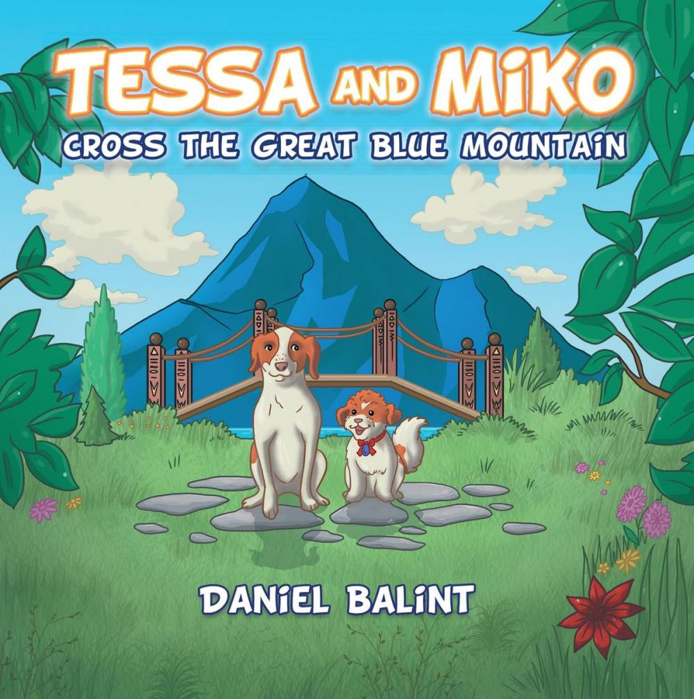 Big bigCover of Tessa and Miko Cross the Great Blue Mountain