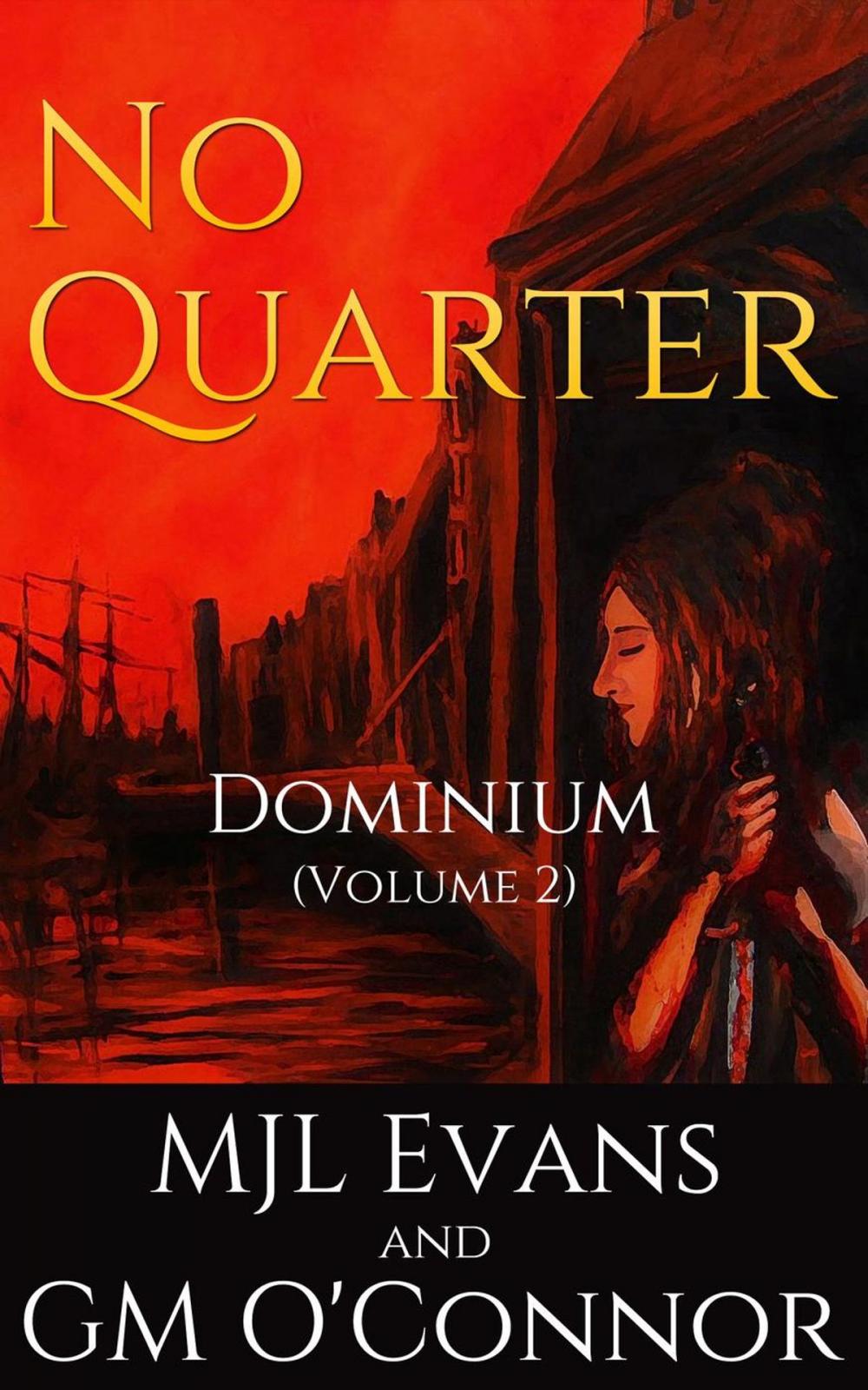 Big bigCover of No Quarter: Dominium - Volume 2