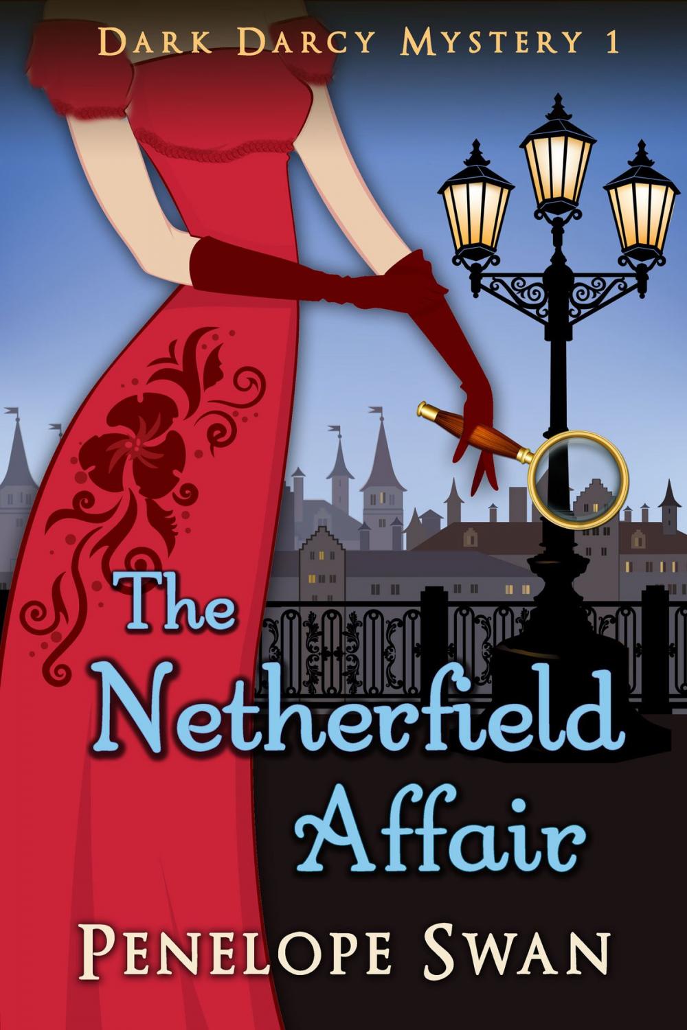 Big bigCover of The Netherfield Affair: A Pride and Prejudice Variation