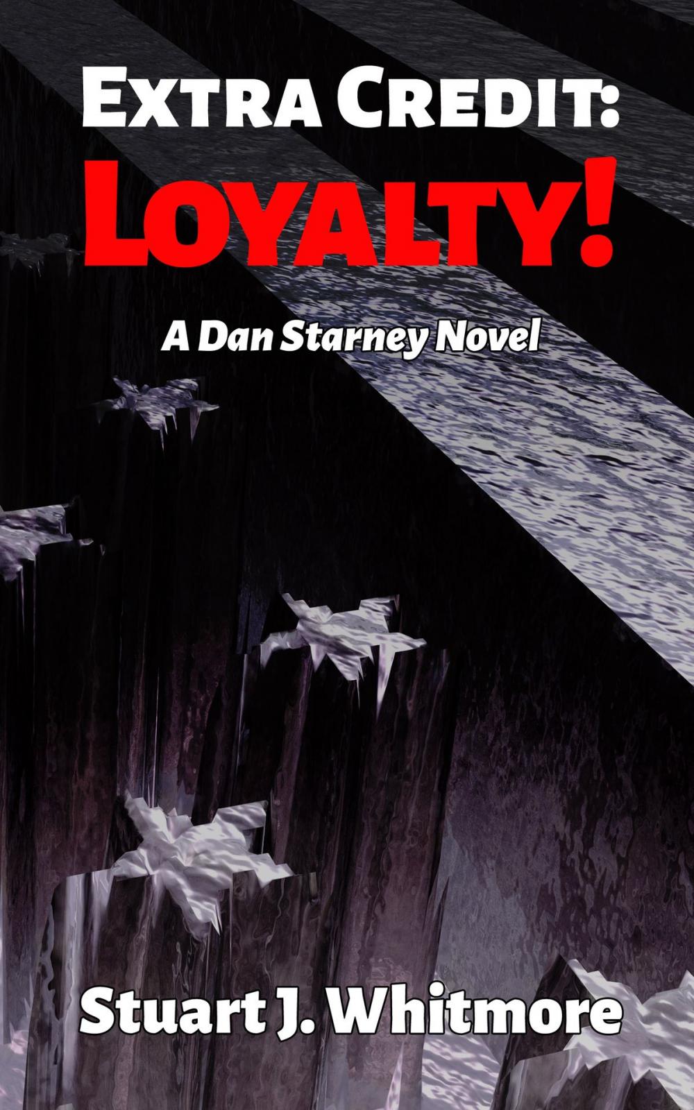 Big bigCover of Extra Credit: Loyalty!