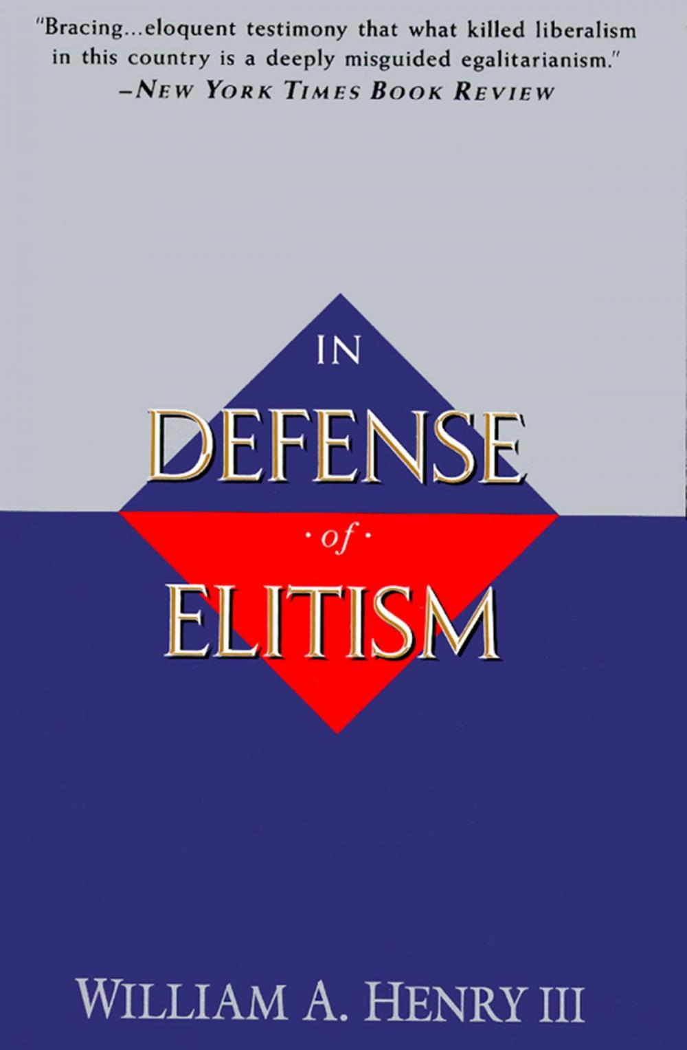 Big bigCover of In Defense of Elitism