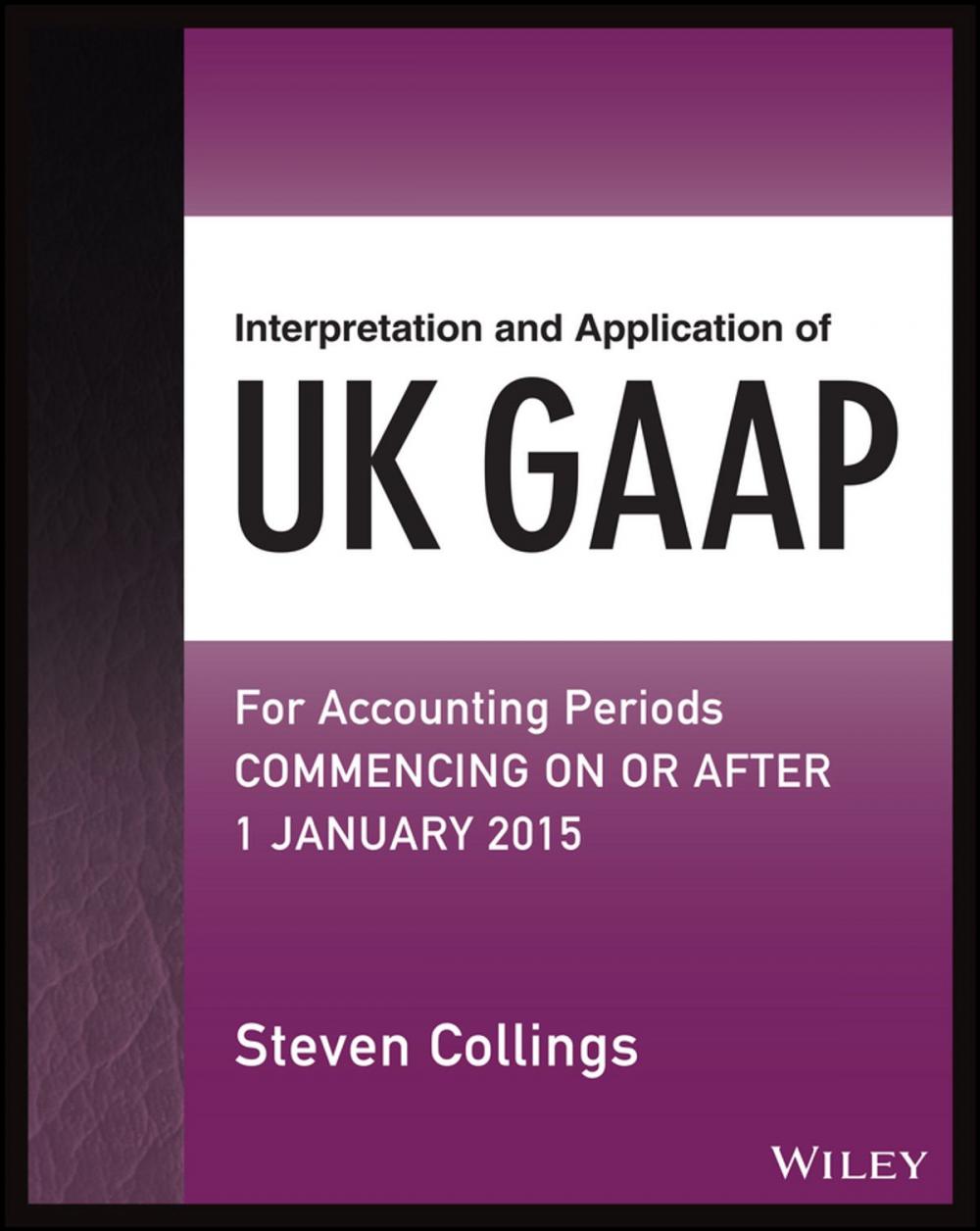 Big bigCover of Interpretation and Application of UK GAAP