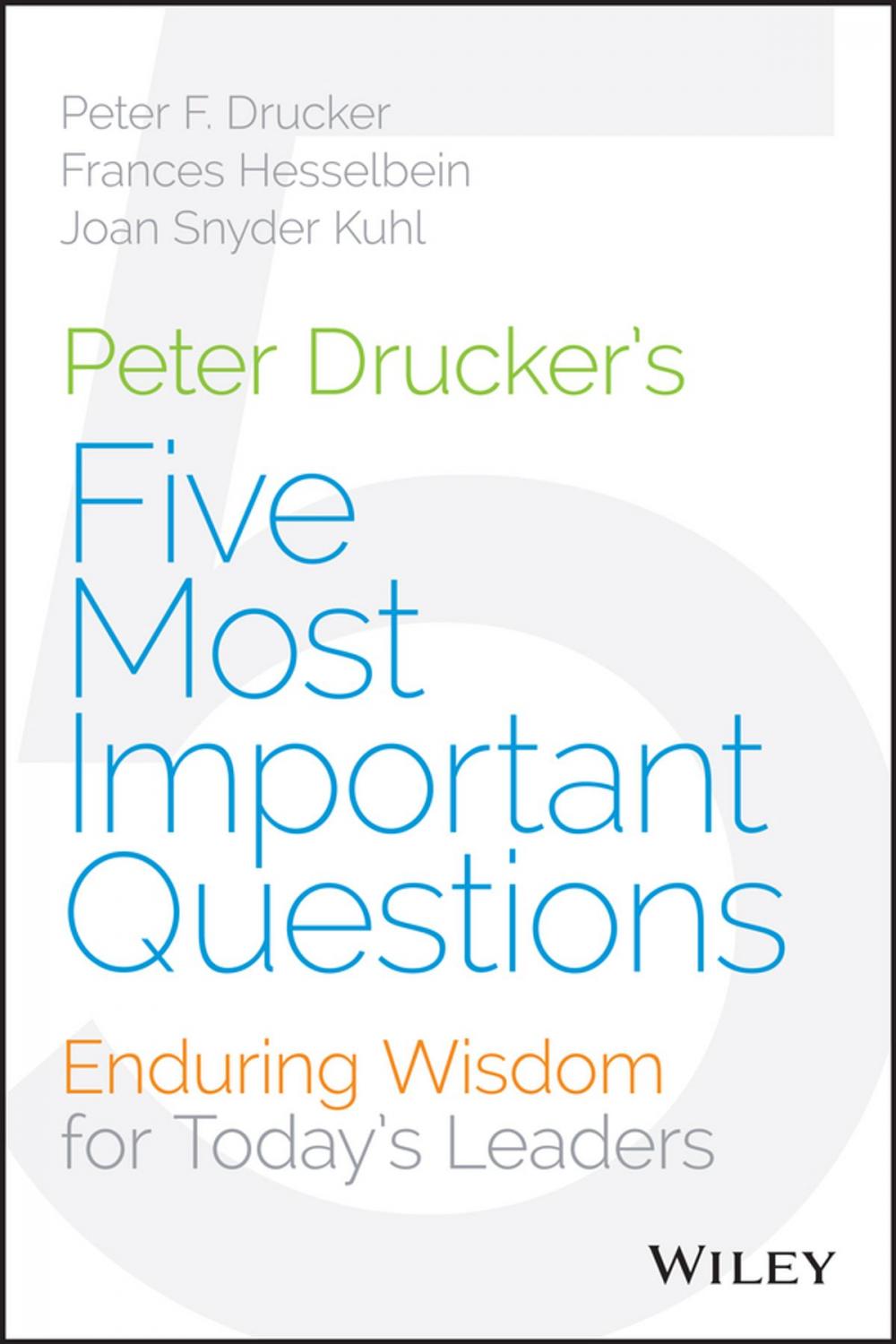 Big bigCover of Peter Drucker's Five Most Important Questions