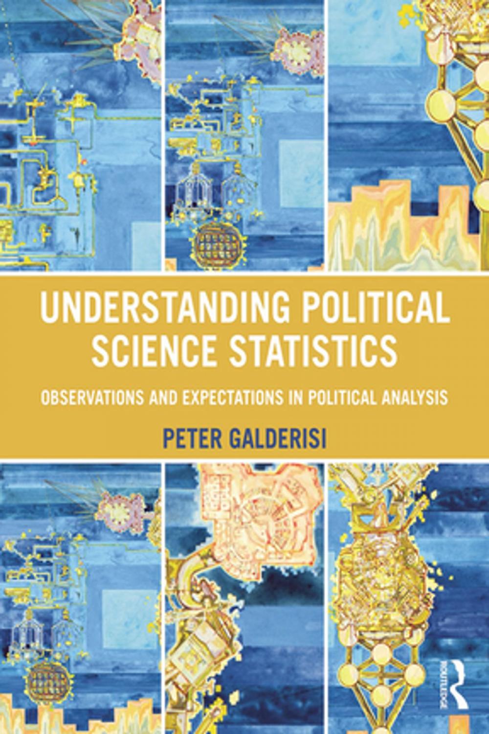 Big bigCover of Understanding Political Science Statistics