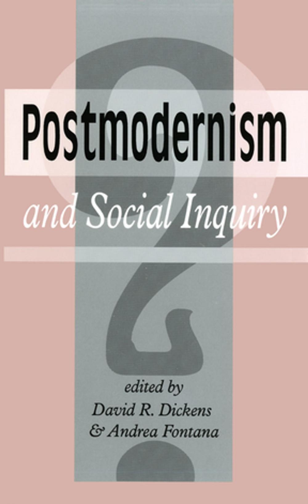 Big bigCover of Postmodernism And Social Inquiry