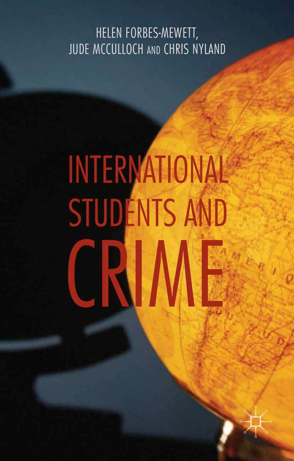 Big bigCover of International Students and Crime