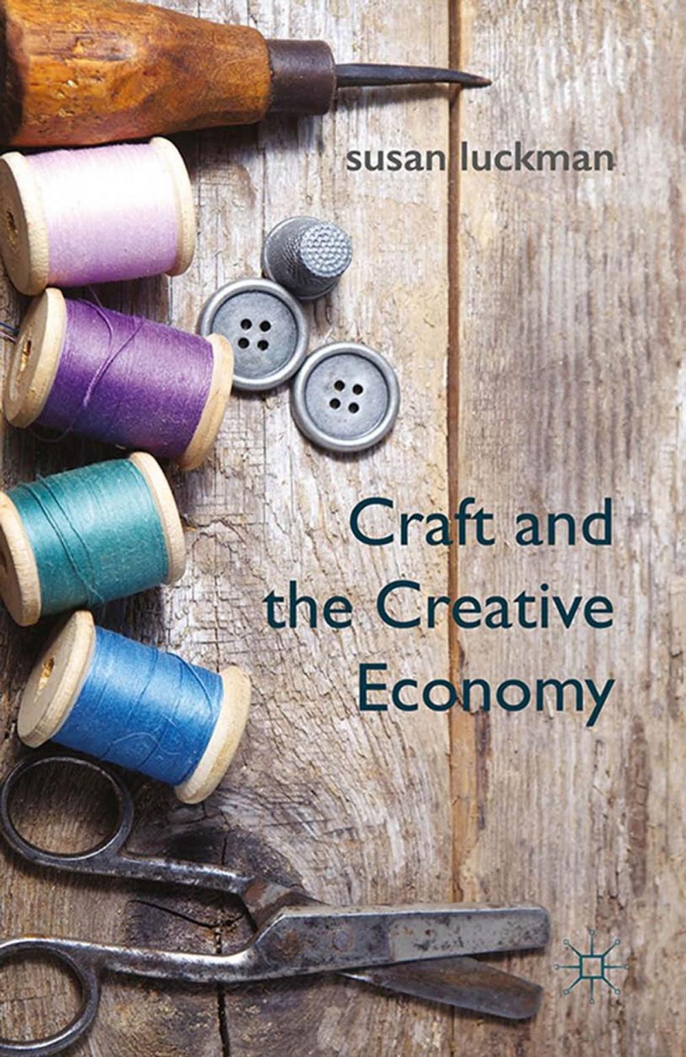 Big bigCover of Craft and the Creative Economy