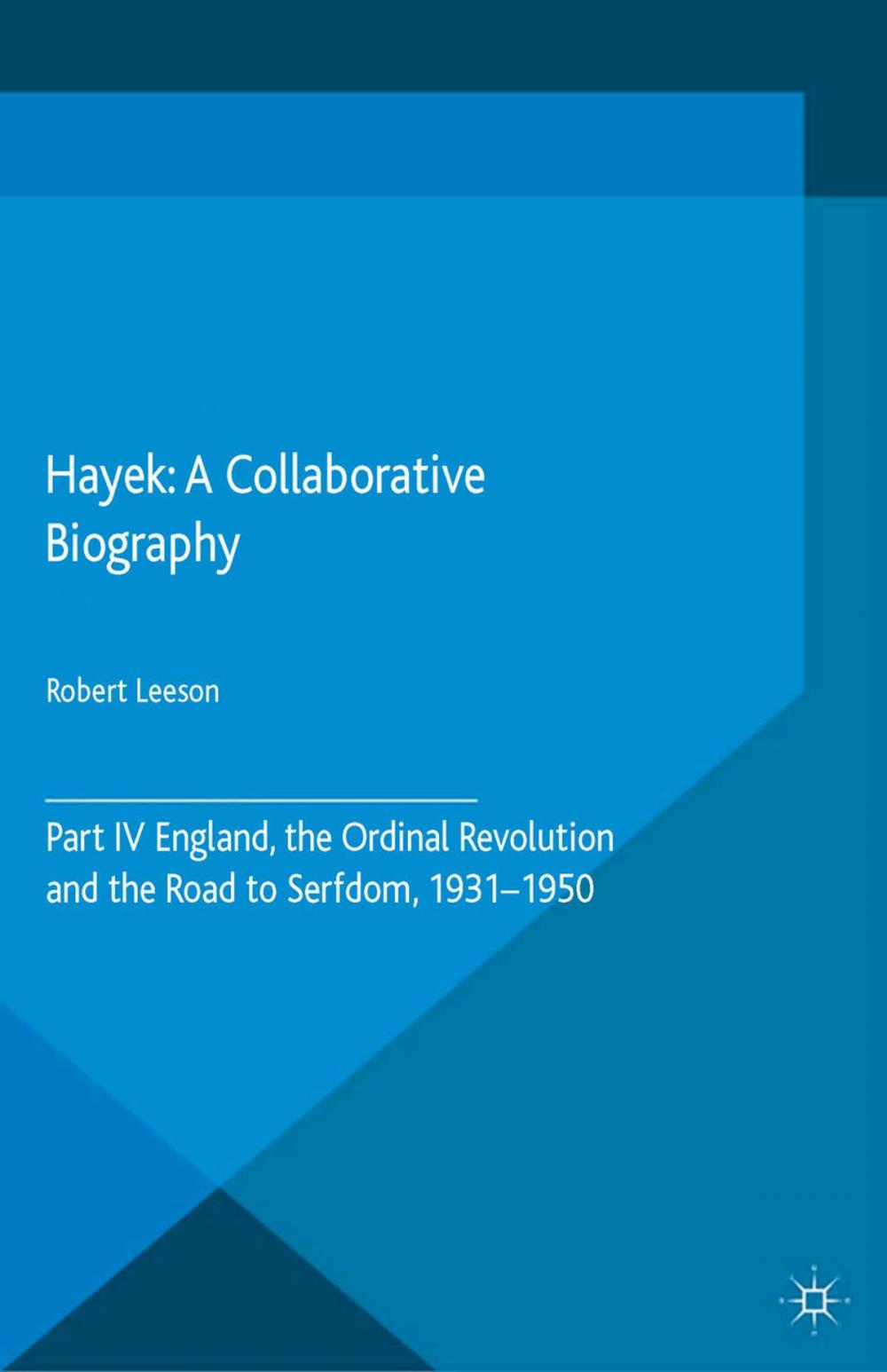 Big bigCover of Hayek: A Collaborative Biography