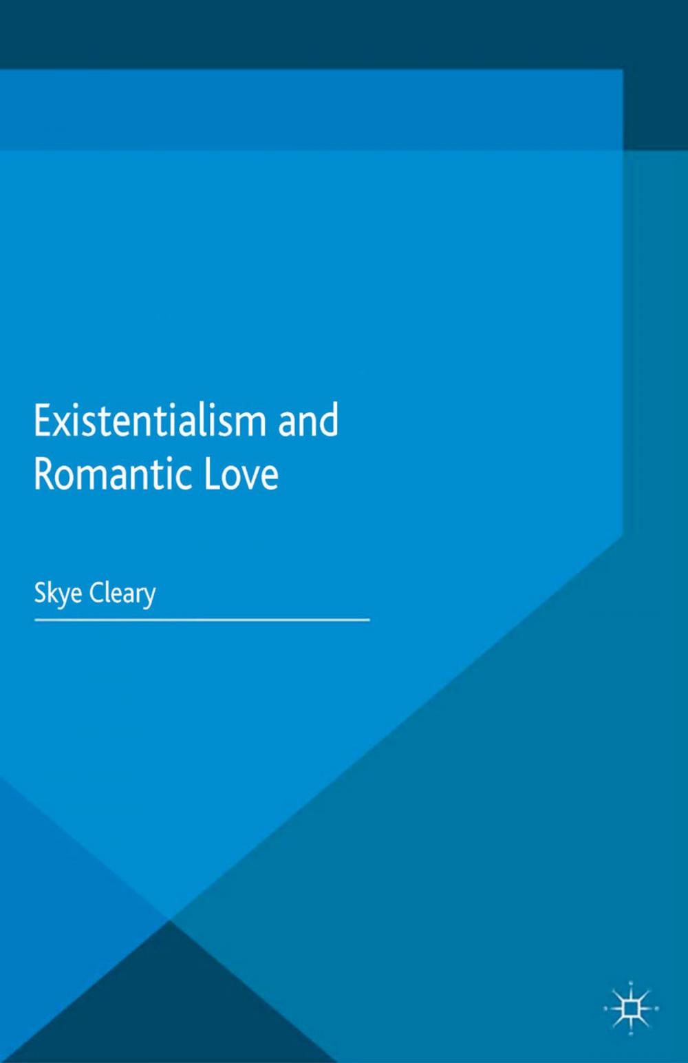 Big bigCover of Existentialism and Romantic Love