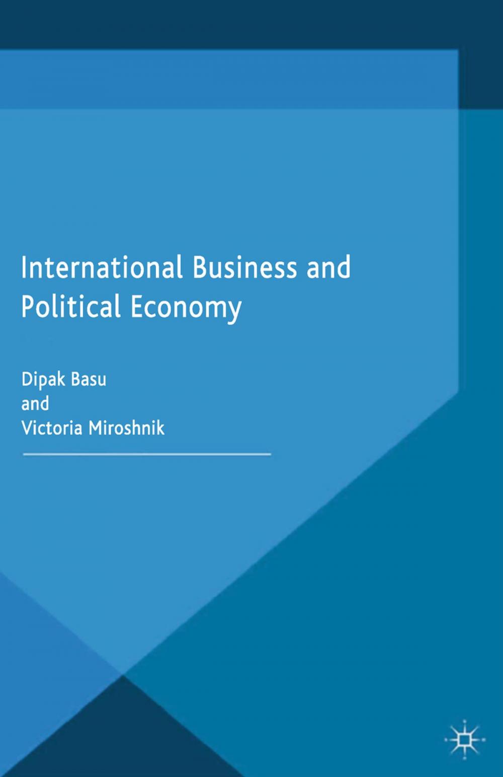 Big bigCover of International Business and Political Economy