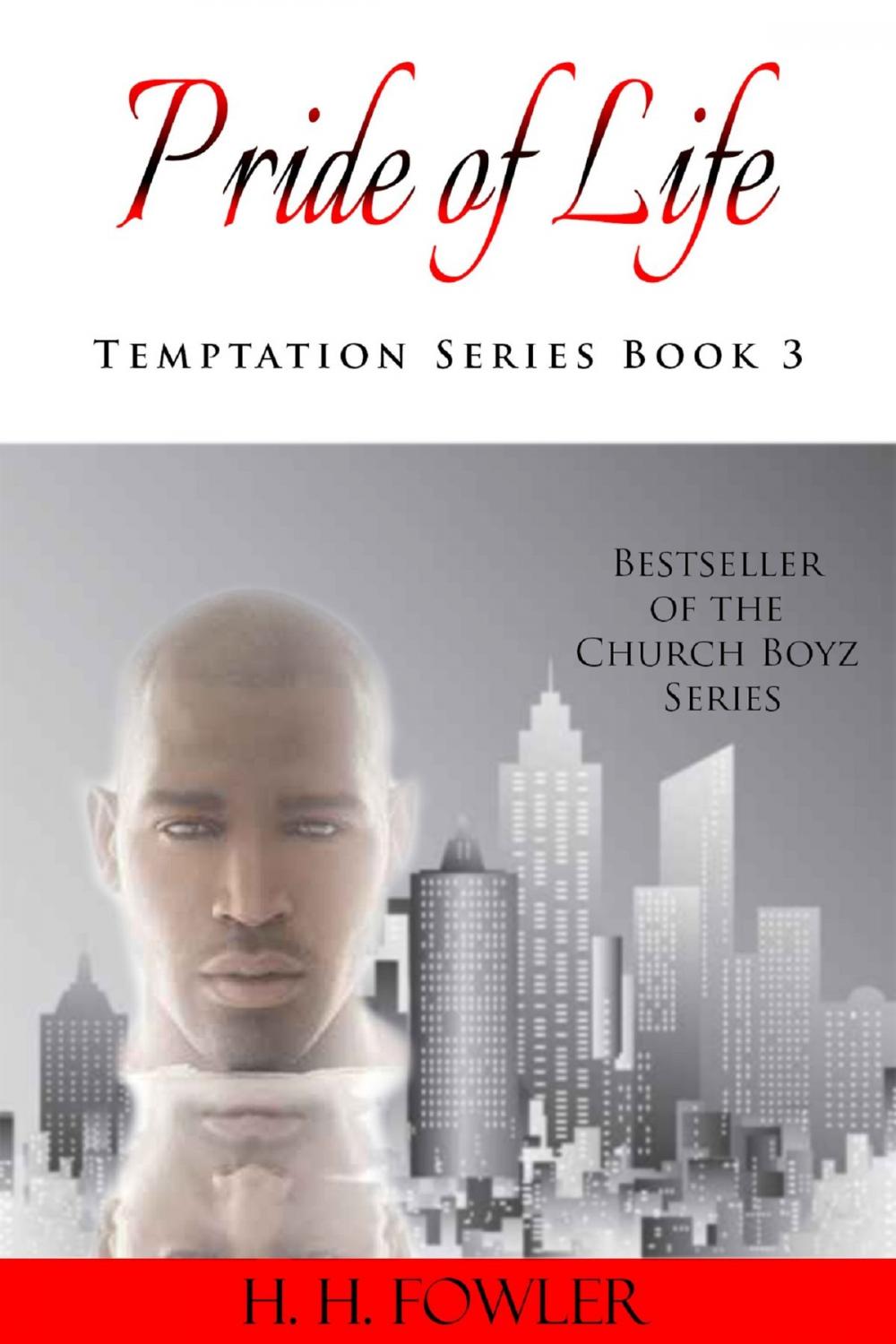 Big bigCover of Pride of Life - Book 3 (Temptation Series)