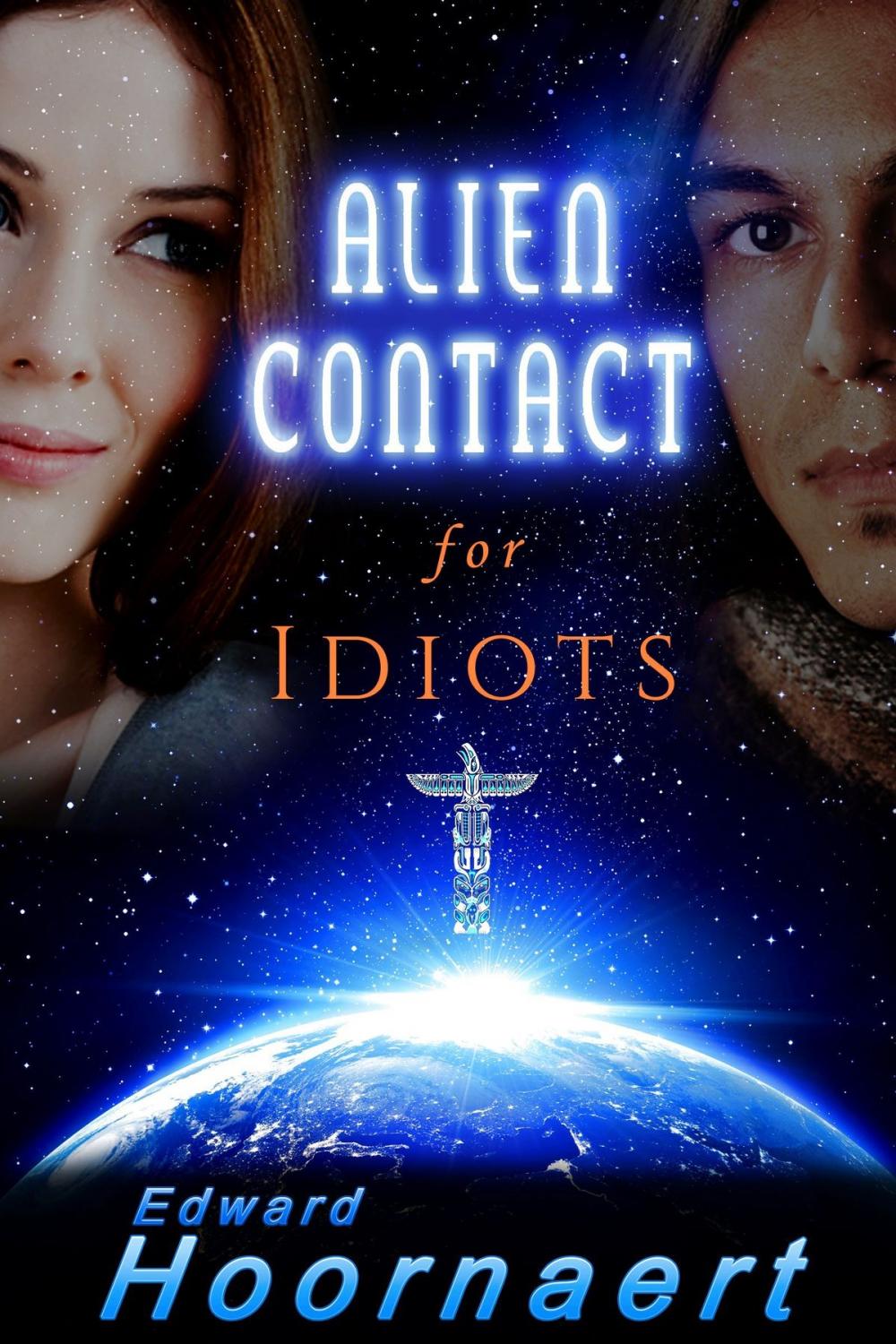 Big bigCover of Alien Contact for Idiots