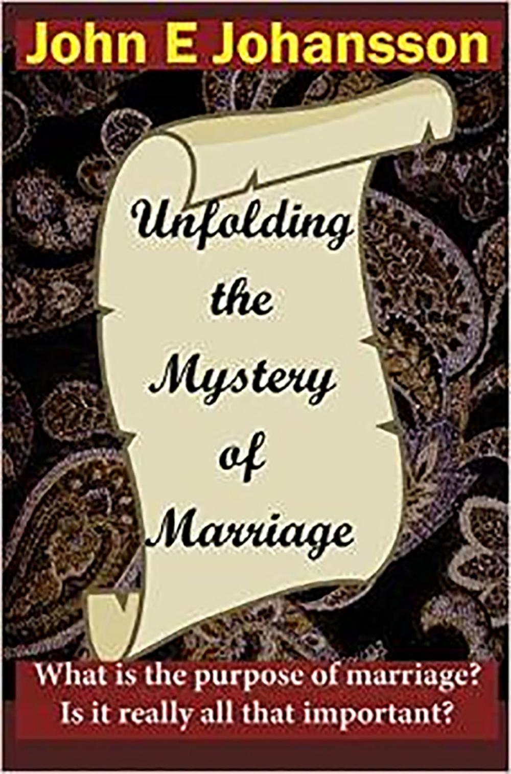 Big bigCover of Unfolding the Mystery of Marriage