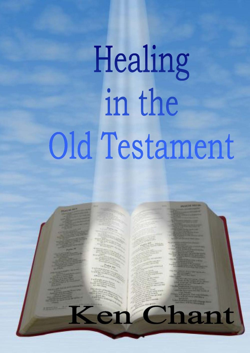 Big bigCover of Healing In The Old Testament