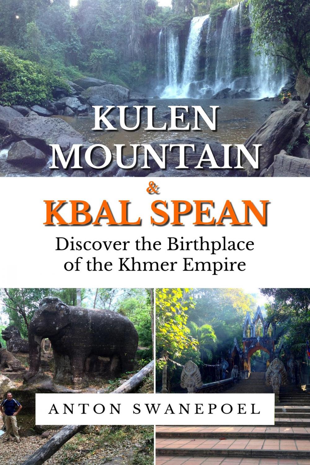 Big bigCover of Kulen Mountain & Kbal Spean