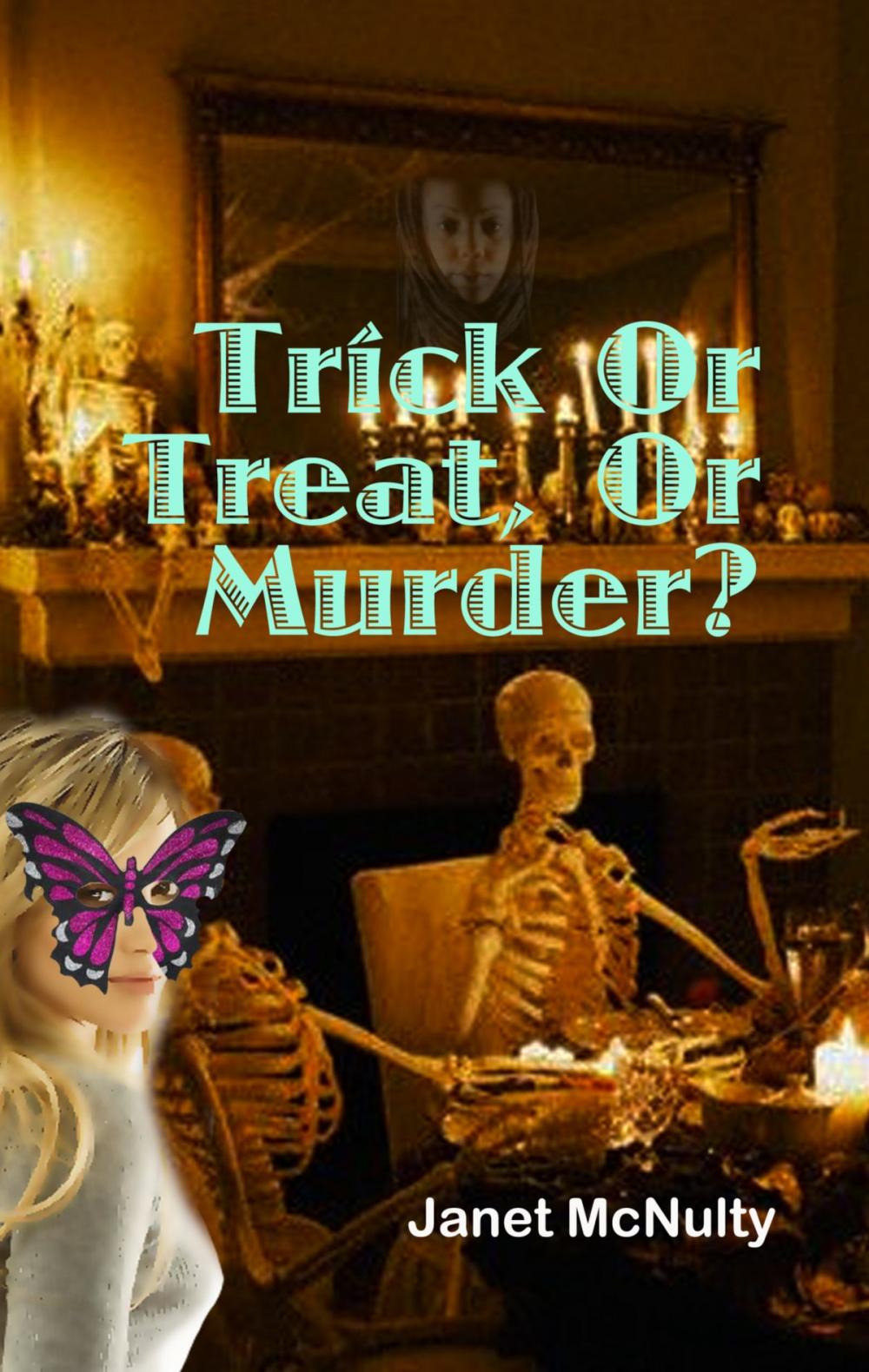 Big bigCover of Trick Or Treat Or Murder