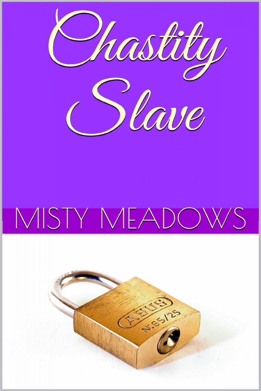 Big bigCover of Chastity Slave (Femdom, Chastity)