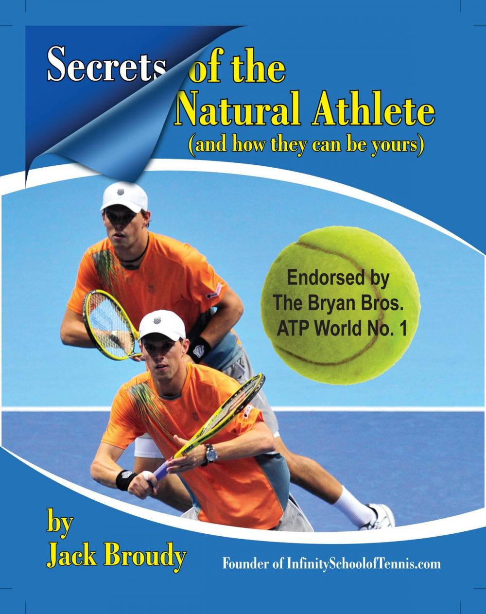 Big bigCover of Secrets of the Natural Athlete (and how they can be yours)