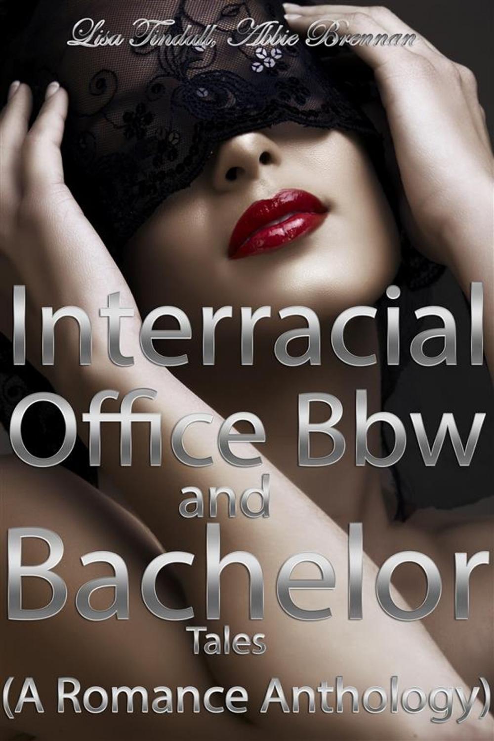 Big bigCover of Interracial, Office, Bbw and Bachelor Romance Tales (A Romance Anthology)