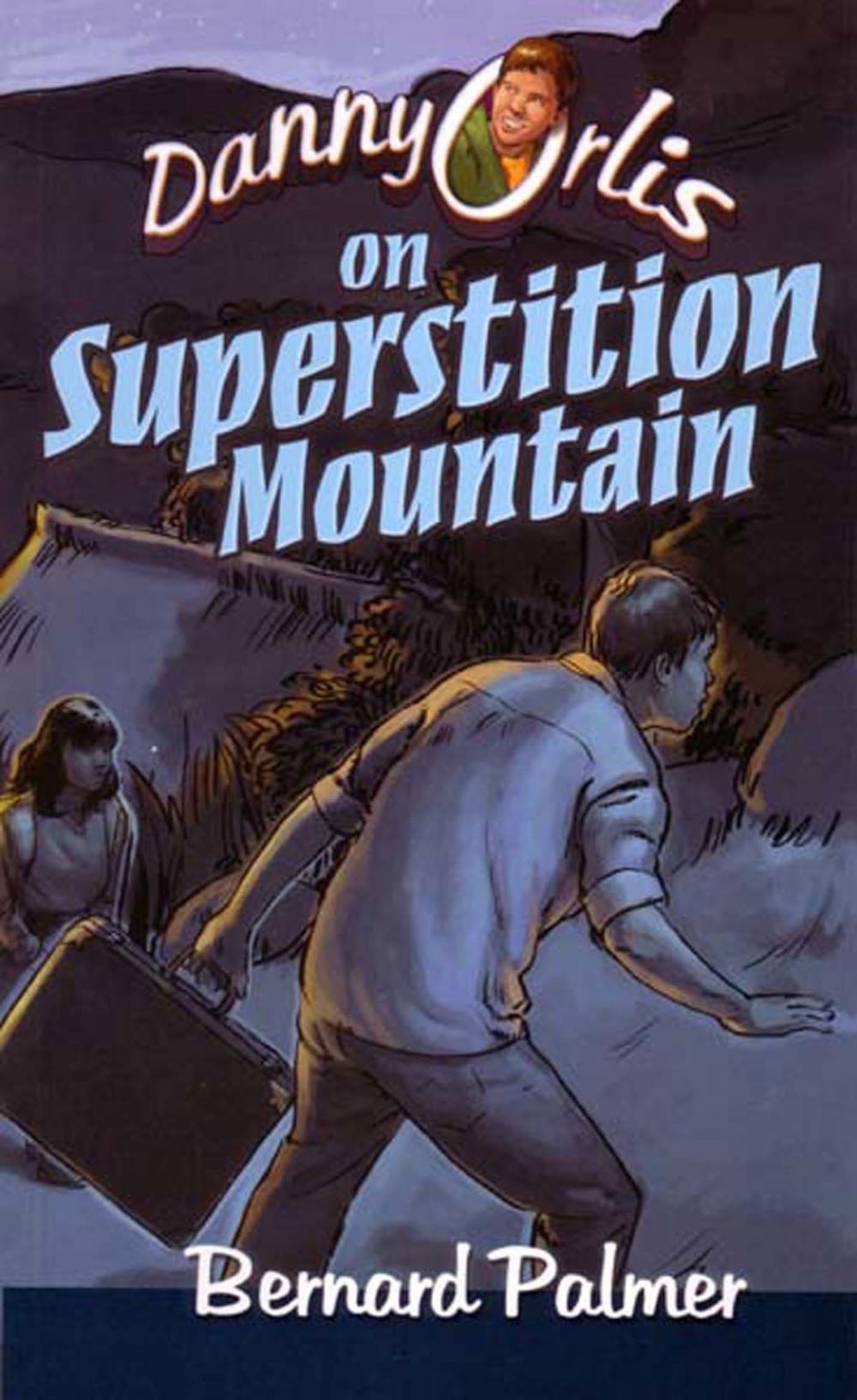 Big bigCover of Danny Orlis on Superstition Mountain