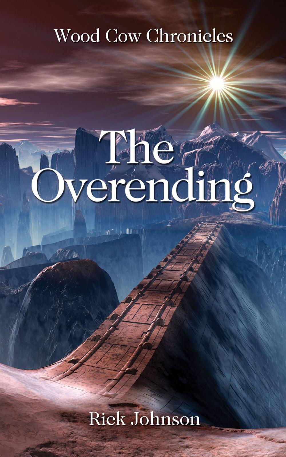 Big bigCover of The Overending (Wood Cow Chronicles, #2)