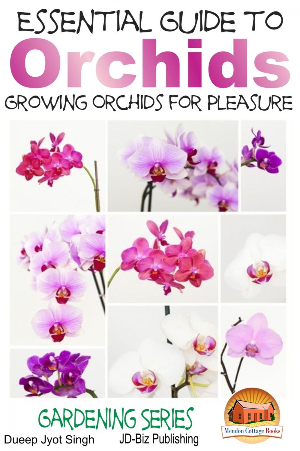 Big bigCover of Essential Guide to Orchids: Growing Orchids for Pleasure