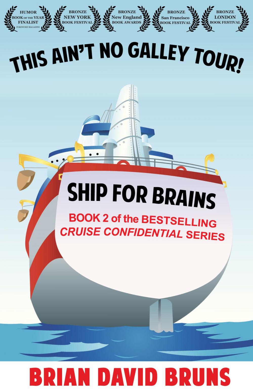 Big bigCover of Ship for Brains (Cruise Confidential 2)