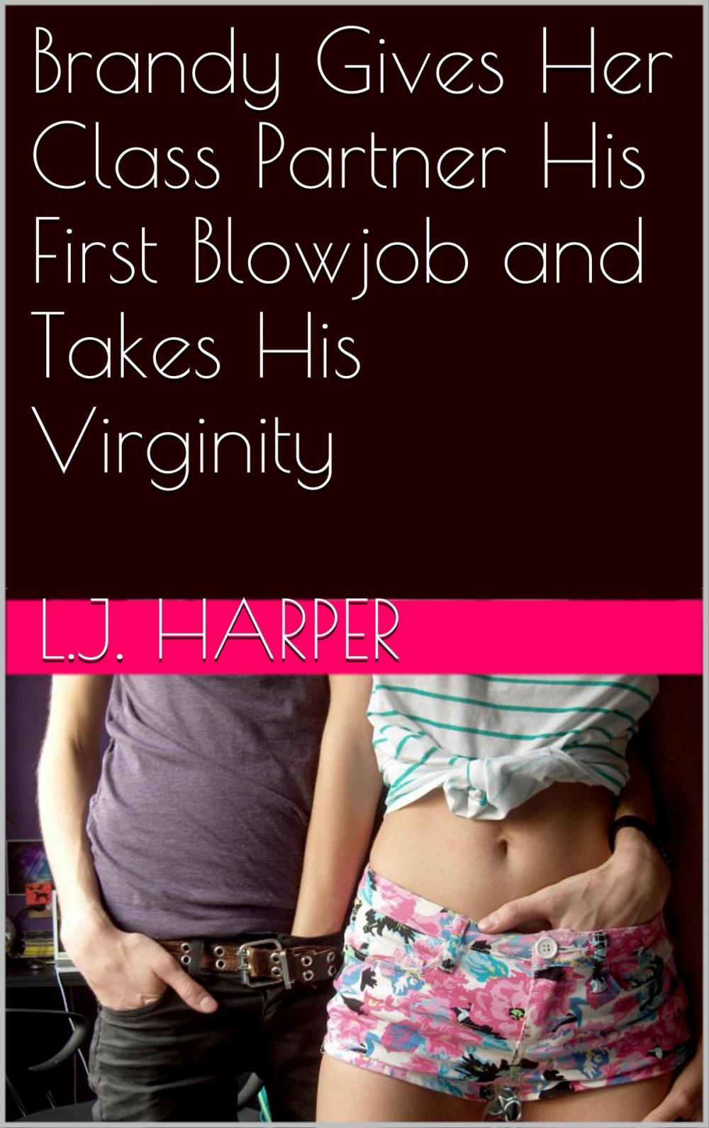 Big bigCover of Brandy Gives Her Class Partner His First Blow Job and Takes His Virginity