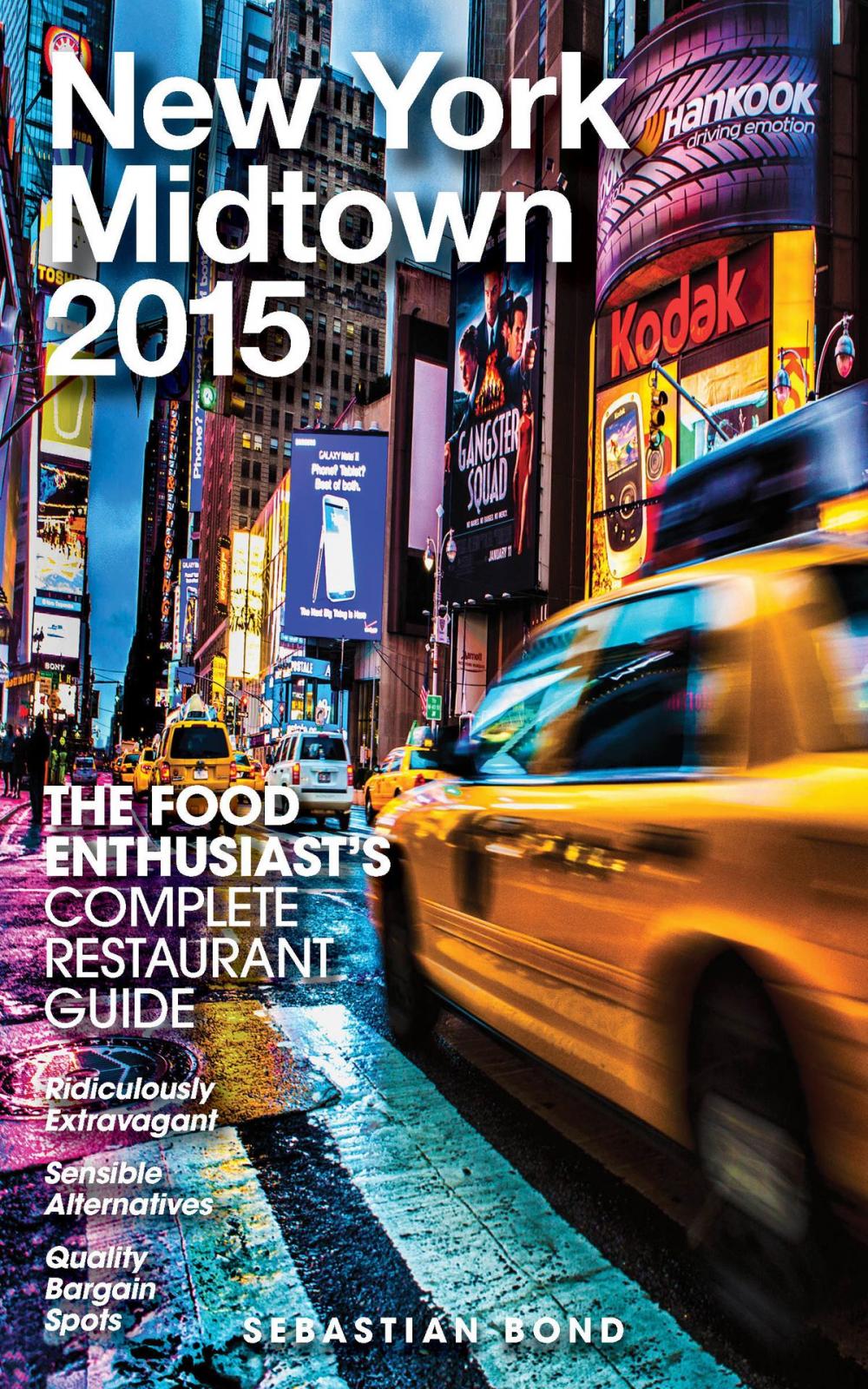 Big bigCover of New York / Midtown - 2015 (The Food Enthusiast’s Complete Restaurant Guide)