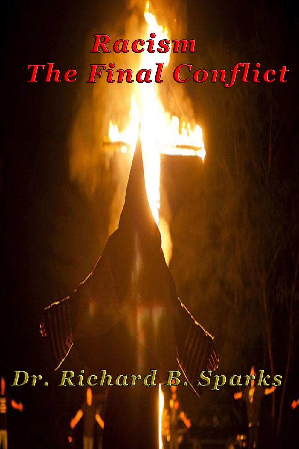 Big bigCover of Racism: The Final Conflict