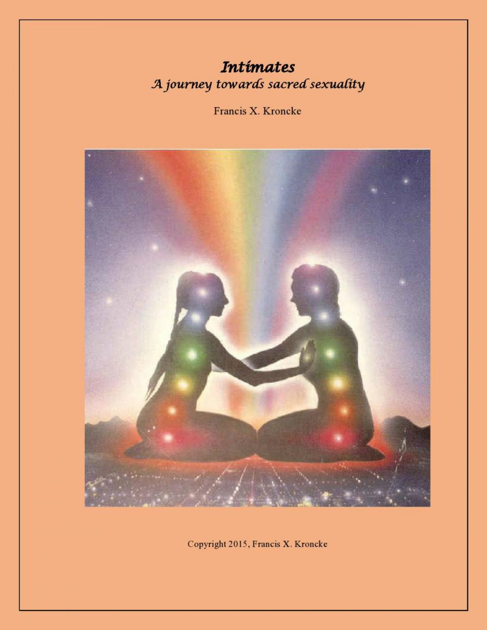 Big bigCover of Intimates: A Journey Towards Sacred Sexuality