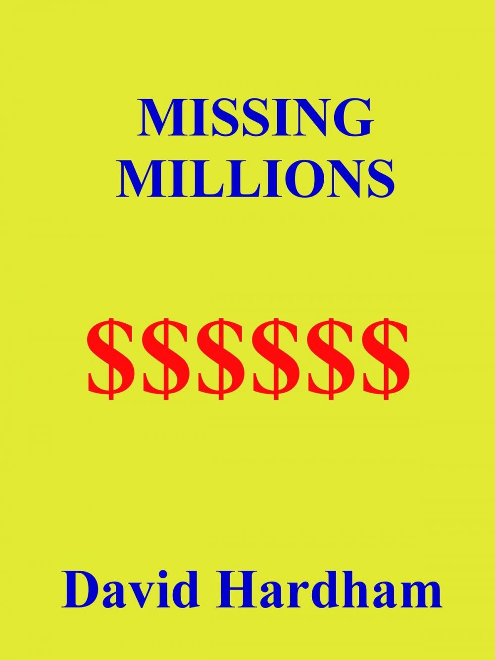 Big bigCover of Missing Millions