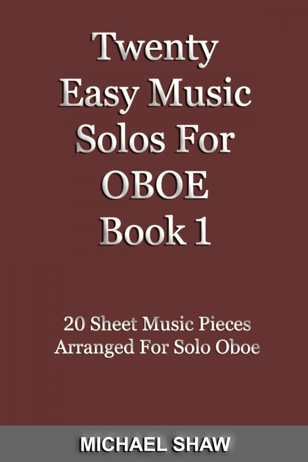 Big bigCover of Twenty Easy Music Solos For Oboe Book 1