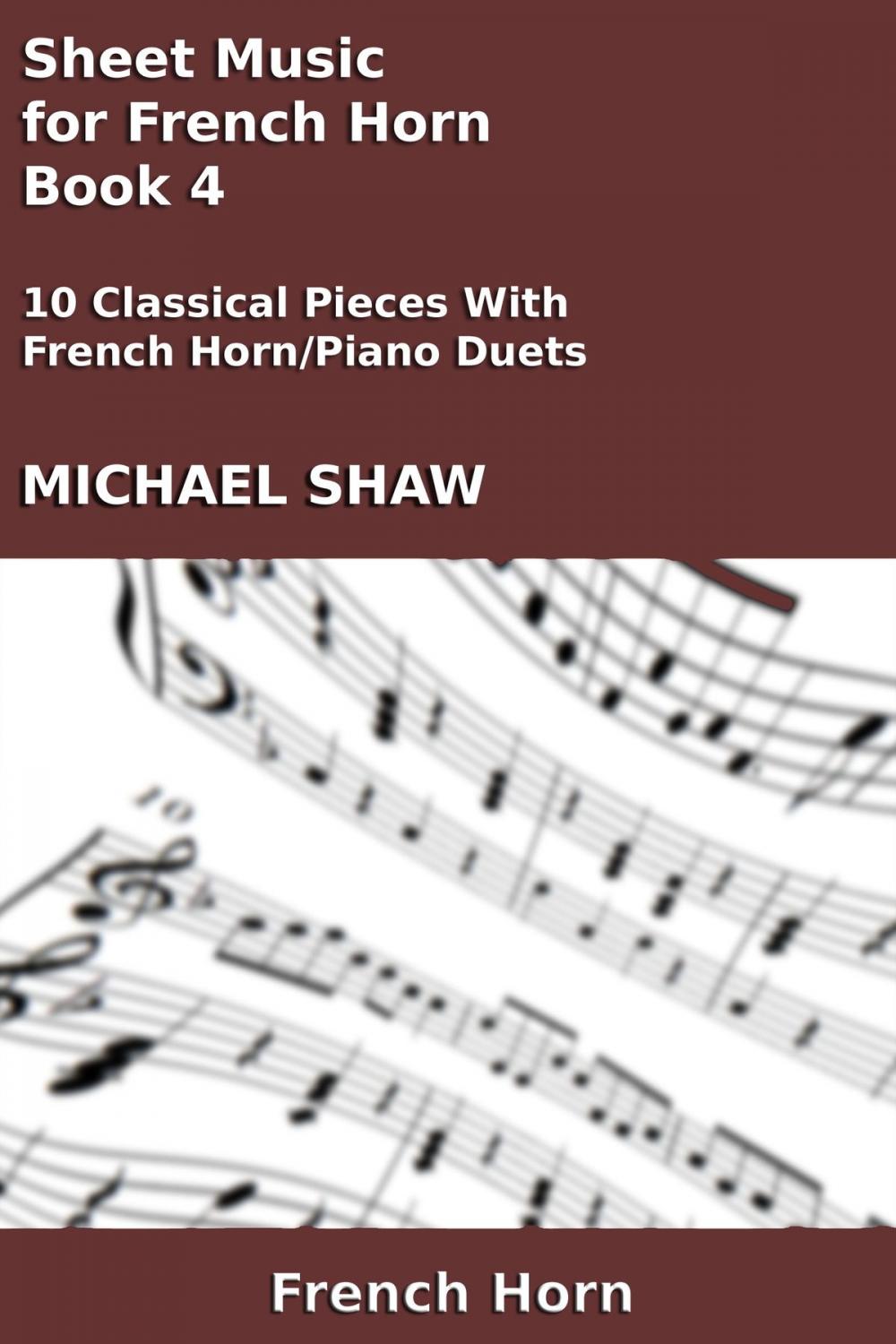 Big bigCover of Sheet Music for French Horn: Book 4