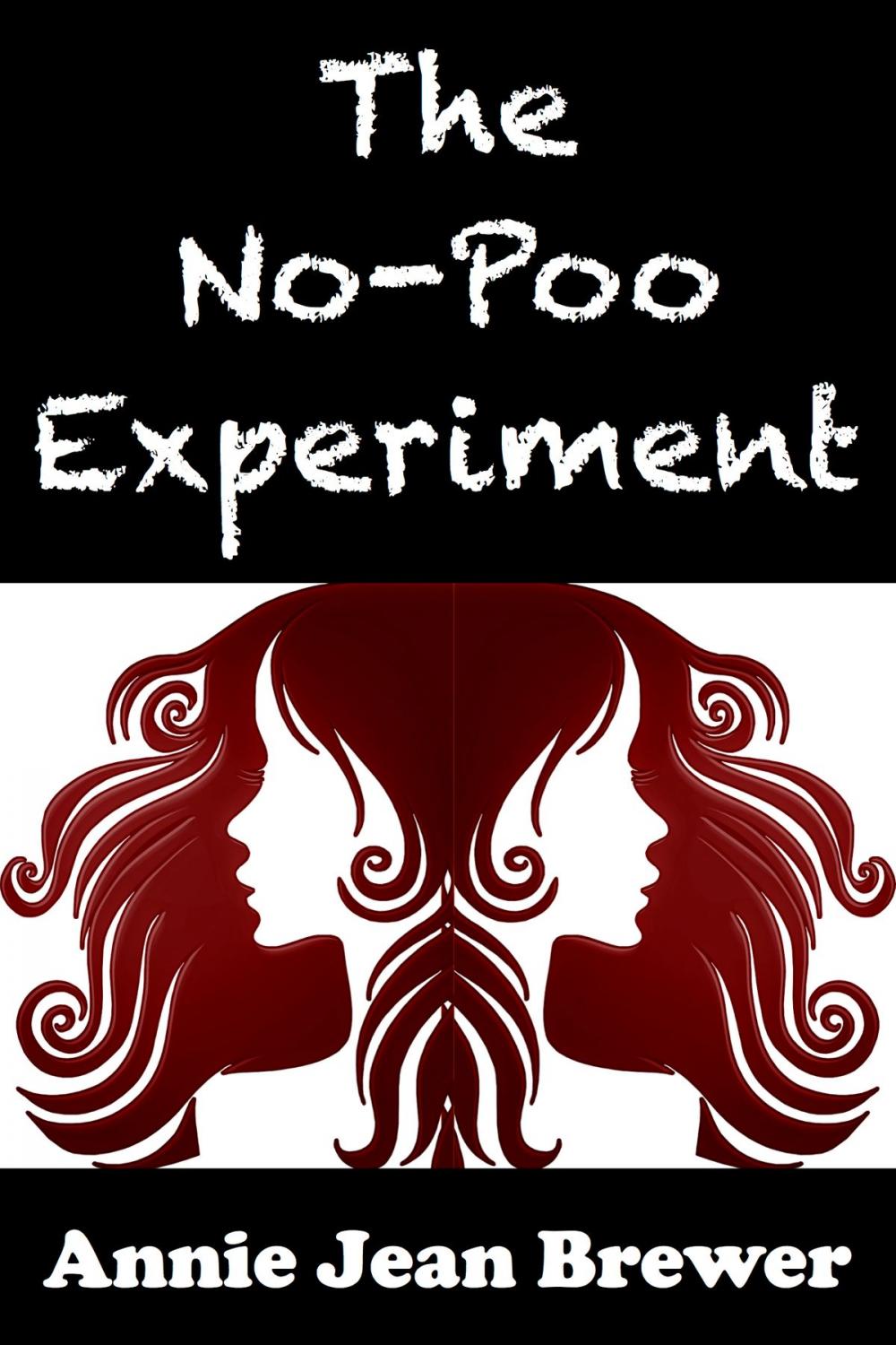 Big bigCover of The No Poo Experiment: Can You Really Clean Your Hair Without Shampoo