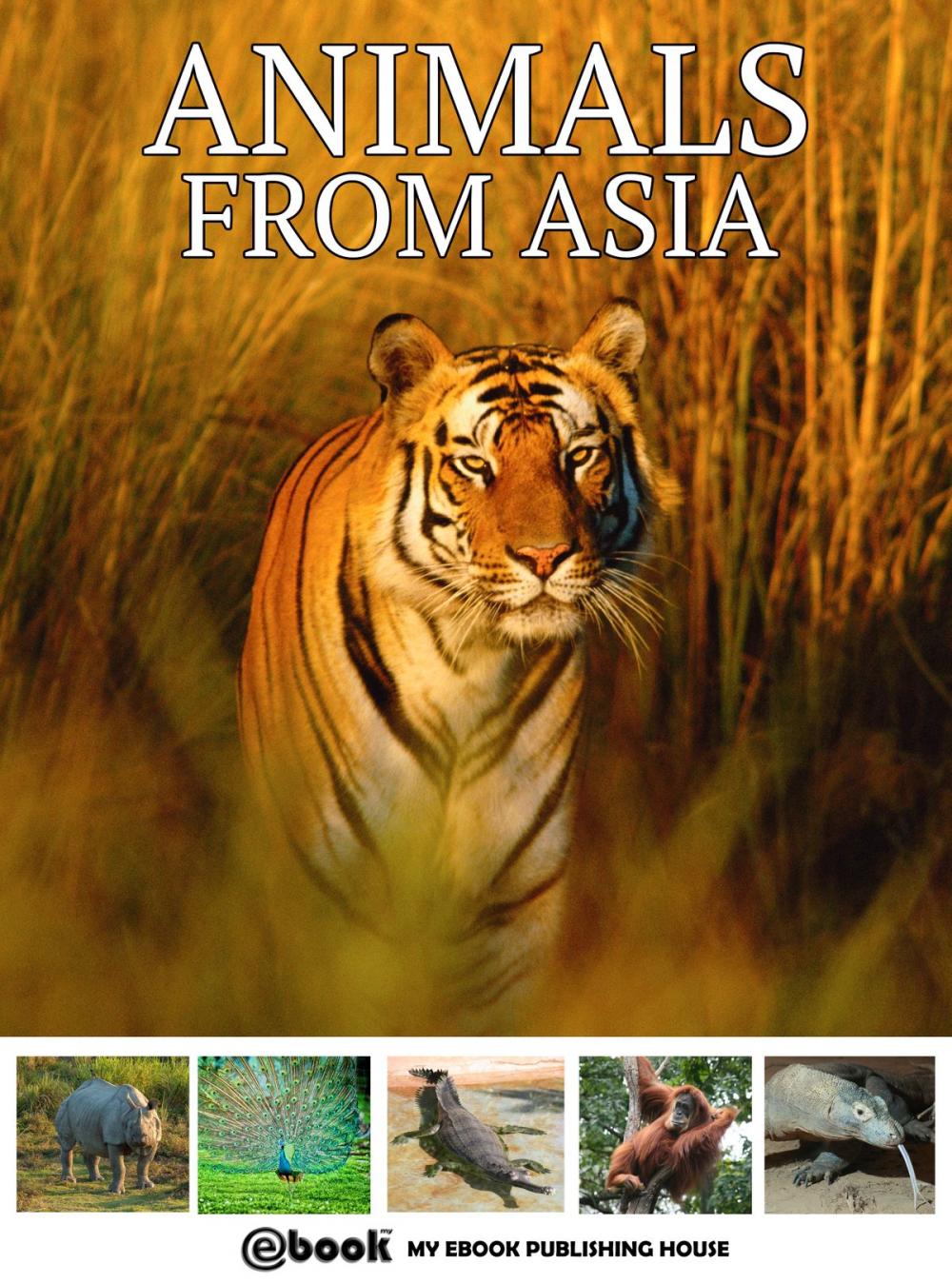 Big bigCover of Animals from Asia