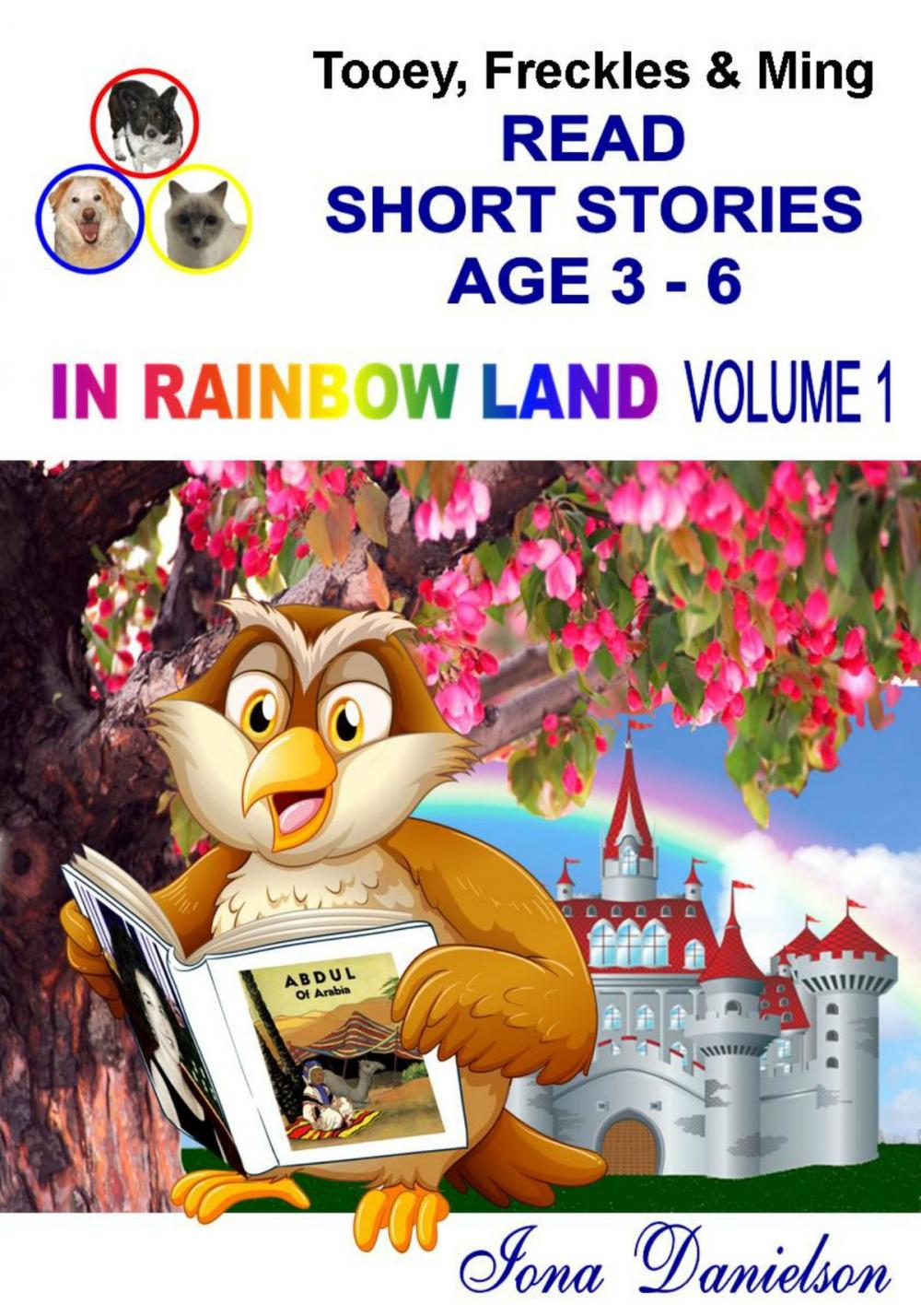 Big bigCover of Tooey, Freckles & Ming Read Short Stories Age 3-6 In Rainbow Land Volume 1