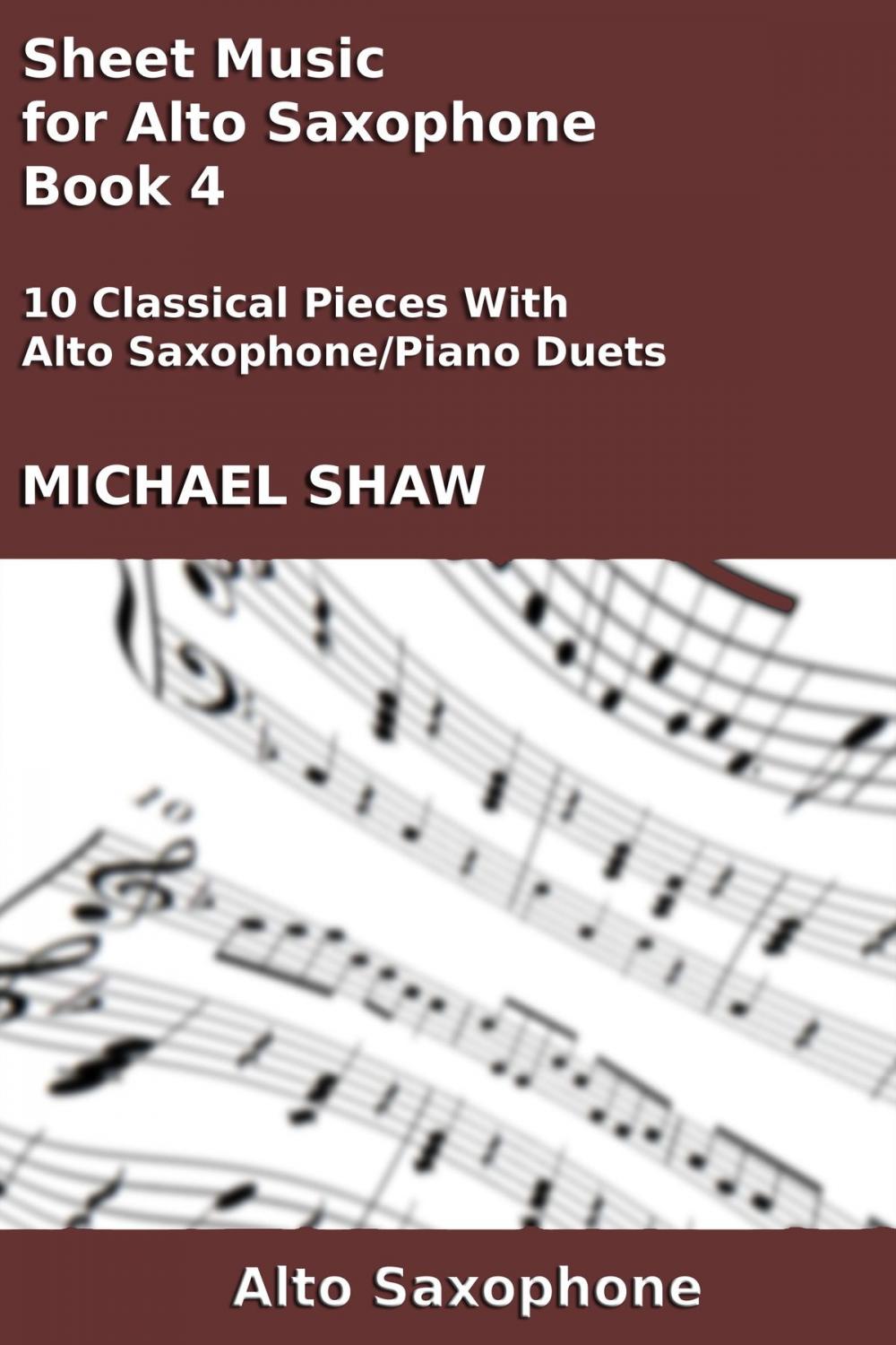 Big bigCover of Sheet Music for Alto Saxophone: Book 4