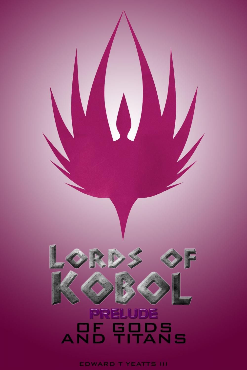 Big bigCover of Lords of Kobol: Prelude: Of Gods and Titans