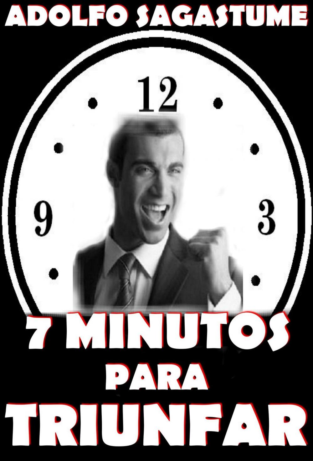 Big bigCover of 7 Minutos para Triunfar